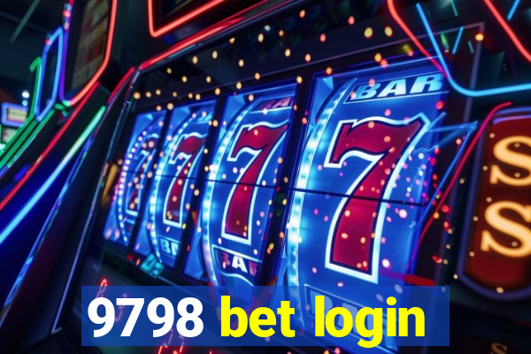 9798 bet login